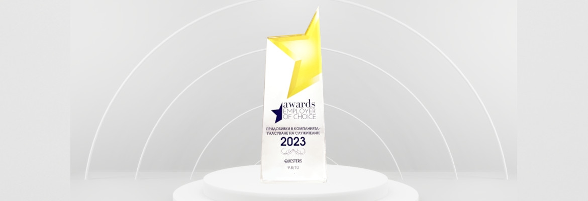 Questers took first place in the reputable “Employer of Choice Awards 2023” - Questers